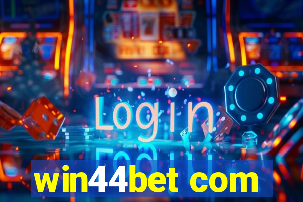 win44bet com